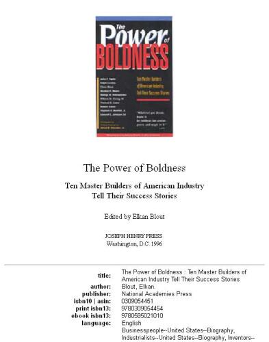 The Power of Boldness: Ten Master Builders of American Industry Tell Their Success Stories