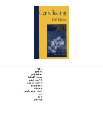 Genreflecting: A Guide to Reading Interests in Genre Fiction 5th Edition