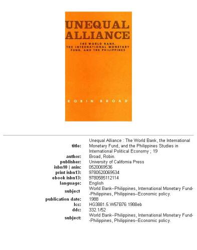 Unequal Alliance: The World Bank, the International Monetary Fund and the Philippines (Studies in International Political Economy, No 19)