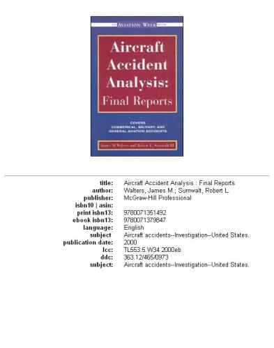 Aircraft Accident Analysis: Final Reports