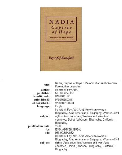 Nadia, Captive of Hope: Memoir of an Arab Woman (Foremother Legacies)