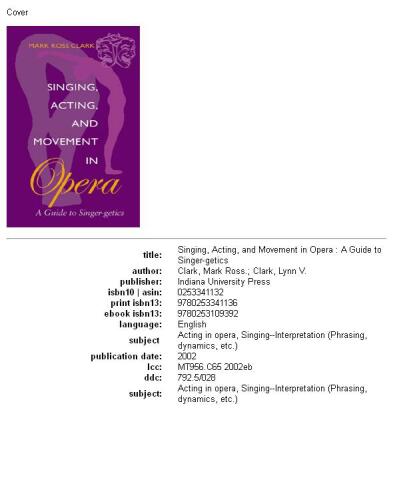 Singing, Acting, and Movement in Opera: A Guide to Singer-Getics