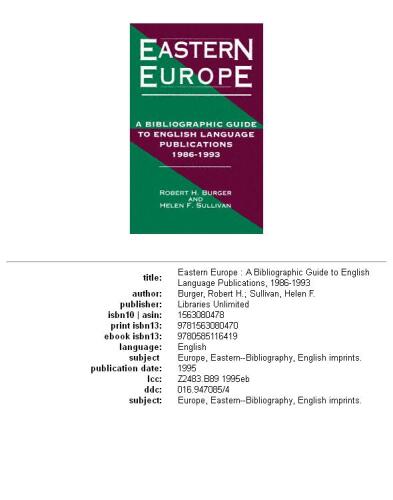 Eastern Europe, 1986-1993: A Bibliographic Guide to English Language Publications, 19861993