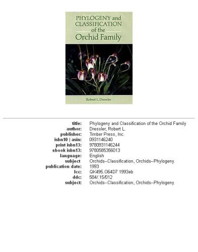 Phylogeny and Classification of the Orchid Family