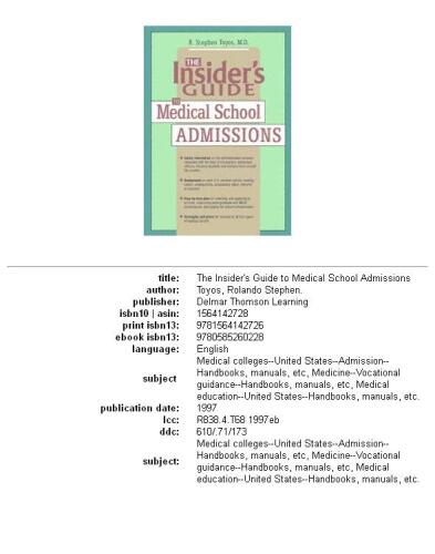 Insider's Guide to Medical School Admissions