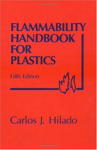 Flammability Handbook for Plastics, Fifth Edition