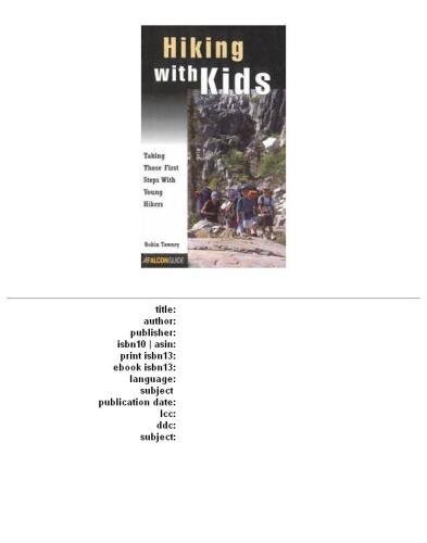 Hiking With Kids: Taking Those 1st Steps With Young Hikers (How-to Series)