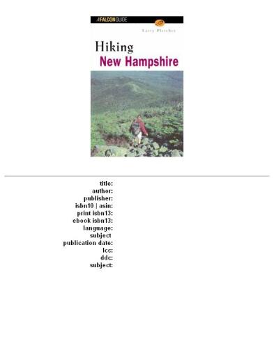 Hiking New Hampshire, 2nd (State Hiking Series)