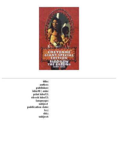 Blood on the Arrows (Cole, Judd. Cheyenne Giant Special Edition.)