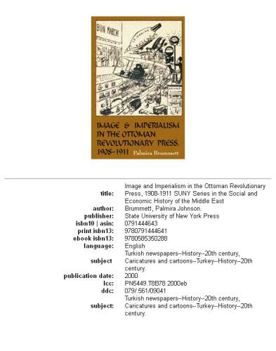 Image and Imperialism in the Ottoman Revolutionary Press, 1908-1911 (S U N Y Series in the Social and Economic History of the Middle East)