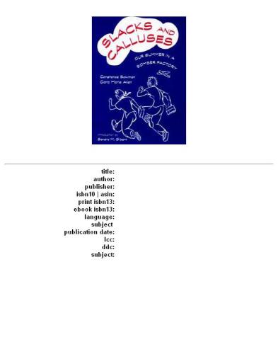 Slacks and Calluses: Our Summer in a Bomber Factory