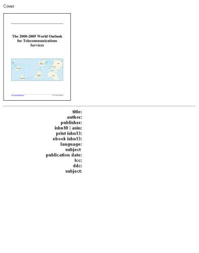 The 2000-2005 World Outlook for Telecommunications Services (Strategic Planning Series)