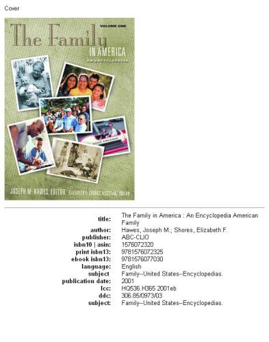 The Family in America: An Encyclopedia (2 Volumes) (American Family Series)