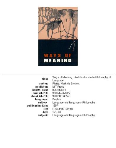 Ways of Meaning - 2nd Edition: An Introduction to a Philosophy of Language