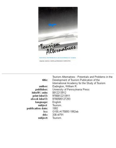 Tourism Alternatives: Potentials and Problems in the Development of Tourism (Publication of the International Academy of the Study for Tourism)
