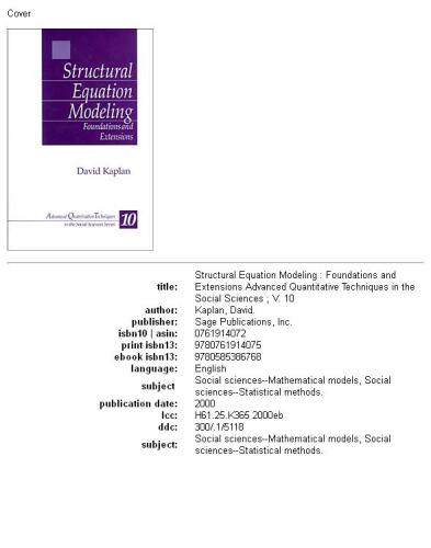 Structural Equation Modeling: Foundations and Extensions (Advanced Quantitative Techniques in the Social Sciences)