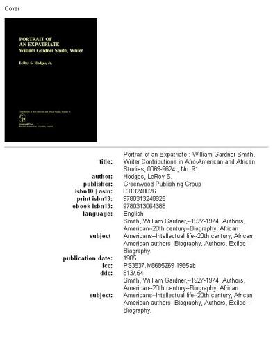 Portrait of an Expatriate: William Gardner Smith, Writer (Contributions in Afro-American and African Studies)