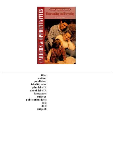 Careers Inside the World of Homemaking and Parenting (Careers and Opportunities)