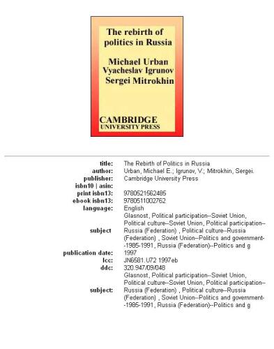 The Rebirth of Politics in Russia