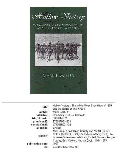 Hollow Victory: The White River Expedition of 1879 and the Battle of Milk Creek