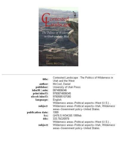Contested Landscape: The Politics of Wilderness in Utah and the West