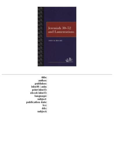 Jeremiah 30-52  and Lamentations (WBC) (Westminster Bible Companion)