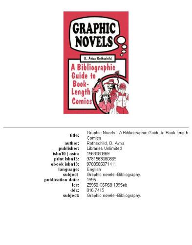 Graphic Novels: A Bibliographic Guide to Book-Length Comics