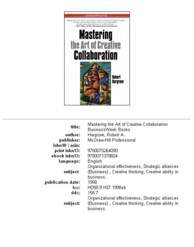 Mastering the Art of Creative Collaboration (Businessweek Books)