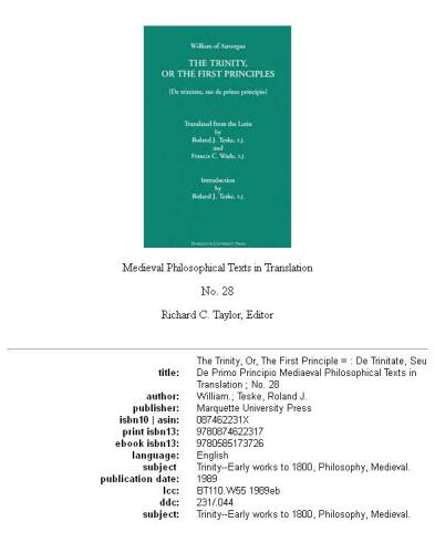 The Trinity, or the First Principle: De Trinitate, Seu De Primo Principio (Mediaeval Philosophical Texts in Translation)