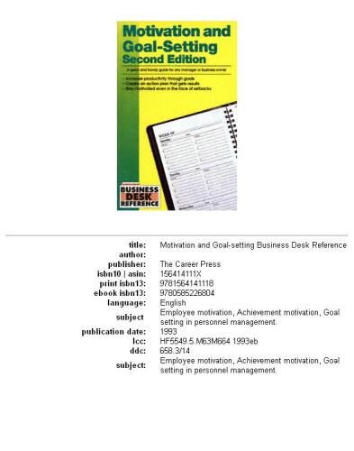 Motivation and Goal-Setting: A Quick and Handy Guide for Any Manager or Business Owner (Business Desk Reference)