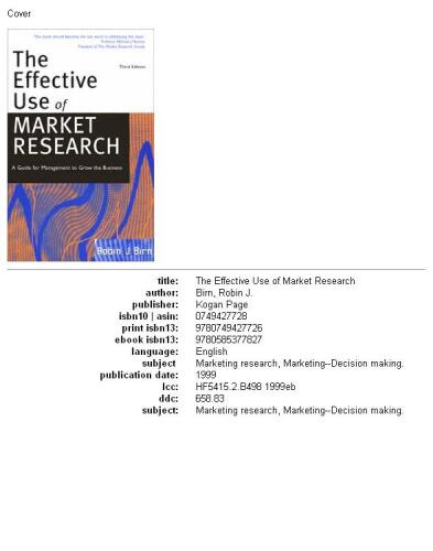 The Effective Use of Market Research: A Guide for Management to Grow the Business