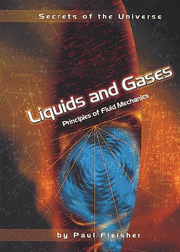 Liquids and Gases: Principles of Fluid Mechanics
