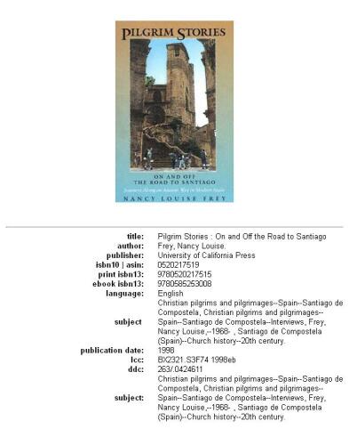 Pilgrim Stories: On and Off the Road to Santiago, Journeys Along an Ancient Way in Modern Spain