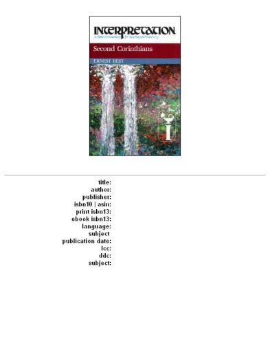 Second Corinthians (Interpretation, a Bible Commentary for Teaching and Preaching)