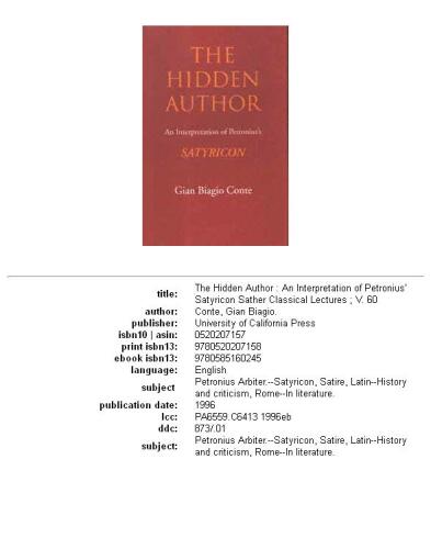 The Hidden Author: An Interpretation of Petronius's Satyricon