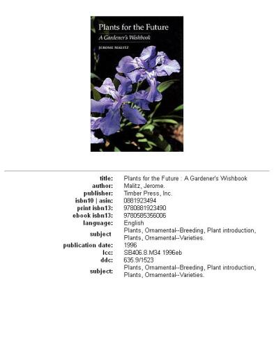 Plants for the Future: A Gardener's Wishbook