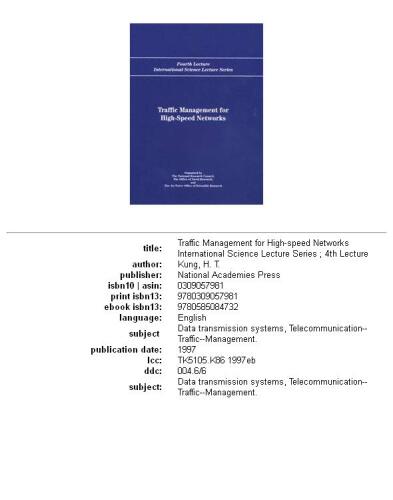 Traffic Management for High-Speed Networks: Fourth Lecture International Science Lecture Series