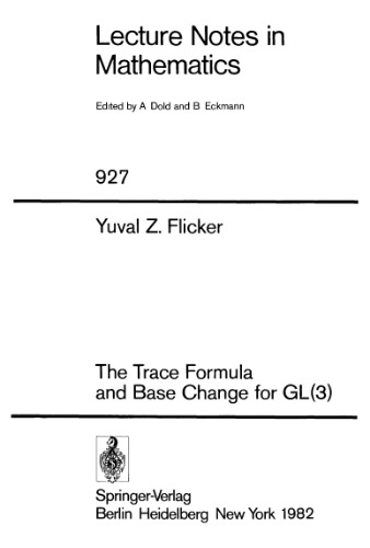 The Trace Formula and Base Change for GL (3)