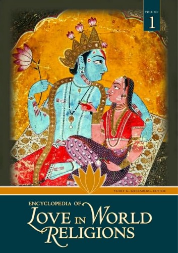 Encyclopedia of Love in World Religions (Two Volumes Set)