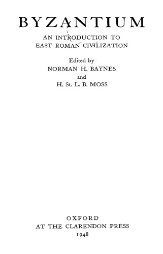 Byzantium: An Introduction to East Roman Civilization (Oxford Paperbacks)