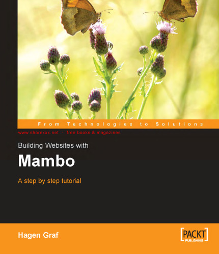 Building Websites With Mambo : A fast paced introductory tutorial