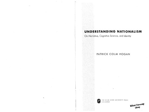 Understanding Nationalism: On Narrative, Cognitive Science, and Identity (THEORY INTERPRETATION NARRATIV)