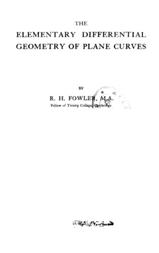Elementary Differential Geometry of Plane Curves