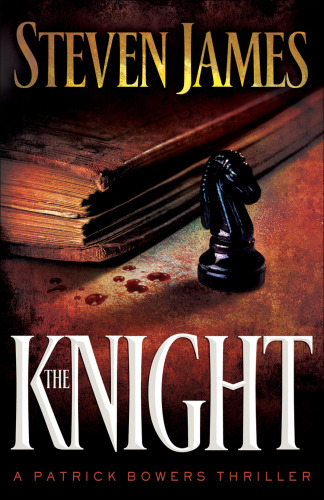 The Knight (The Patrick Bowers Files, Book 3)