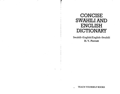 Concise Swahili and English Dictionary: Swahili-English   English-Swahili