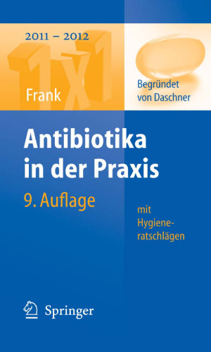 Antibiotika in der Praxis mit Hygieneratschlägen
