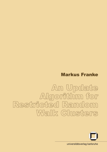 An update algorithm for restricted random walk clusters