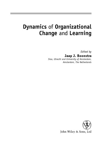 Dynamics of Organizational Change and Learning (Wiley Handbooks in Work & Organizational Psychology)