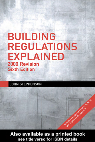 The Building Regulations Explained: 6th Edition (Builders' Bookshelf)