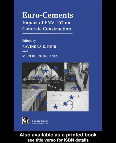 Euro-Cements: Impact of ENV 197 on Concrete Construction